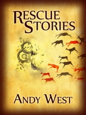 Rescue Stories (A science fiction novelette)