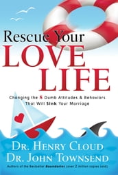 Rescue Your Love Life