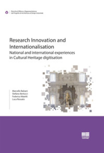 Research innovation and internationalisation - Marcello Balzani - Stefano Bertocci - Federica Maietti - Luca Rossato