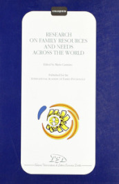 Research on family resources and needs across the world