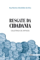 Resgate da Cidadania: Coletânea de Artigos