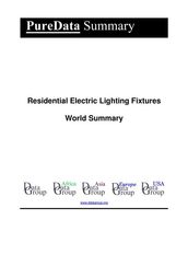 Residential Electric Lighting Fixtures World Summary