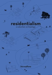 Residentialism