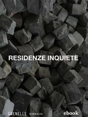 Residenze inquiete