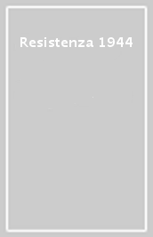 Resistenza 1944