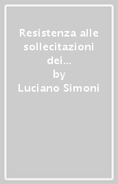 Resistenza alle sollecitazioni dei materiali isolanti ellettrici