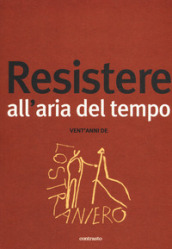 Resistere all