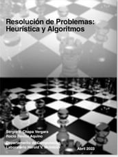 Resolución de problemas : heurística y algoritmos