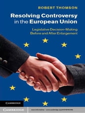 Resolving Controversy in the European Union