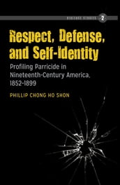 Respect, Defense, and Self-Identity