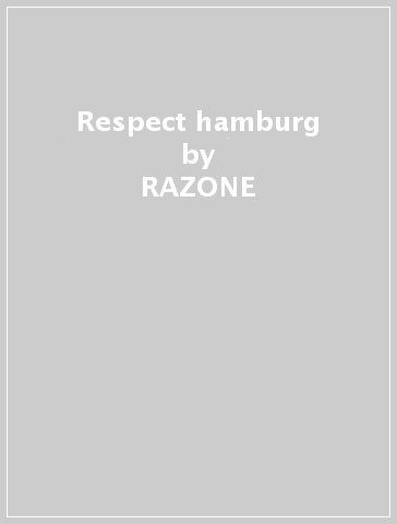 Respect hamburg - RAZONE