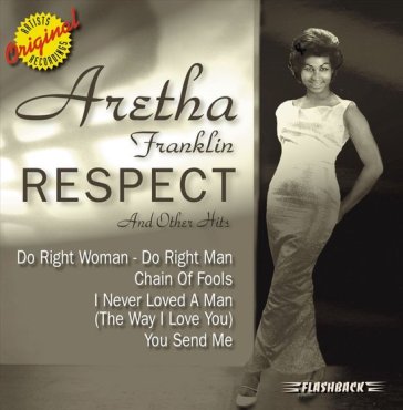 Respect & other hits - Aretha Franklin