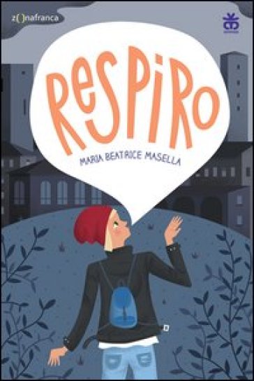 Respiro - Maria Beatrice Masella