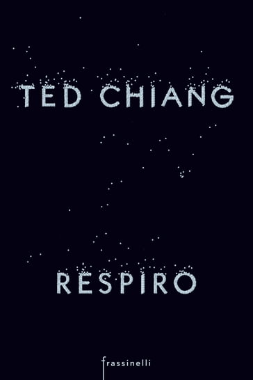 Respiro - Ted Chiang