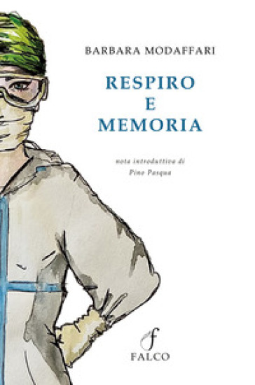 Respiro e memoria - Barbara Modaffari