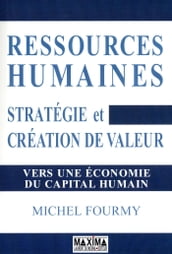 Ressources humaines, stratégie et création de valeur
