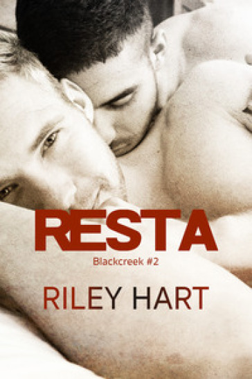 Resta. Blackcreek. 2. - Riley Hart