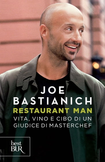 Restaurant Man - Joe Bastianich