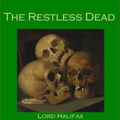 Restless Dead, The