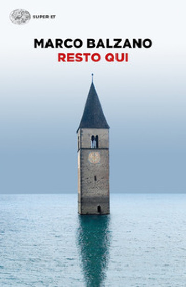 Resto qui - Marco Balzano