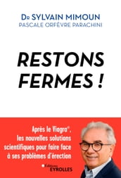 Restons fermes !