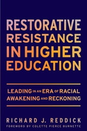 Restorative Resistance in Higher Education