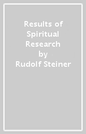 Results of Spiritual Research
