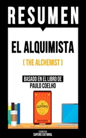 Resumen - El Alquimista (The Alchemist)