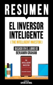 Resumen - El Inversor Inteligente (The Intelligent Investor)