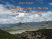 Resurrezione di Cristo tra Scienza e Spiritualità