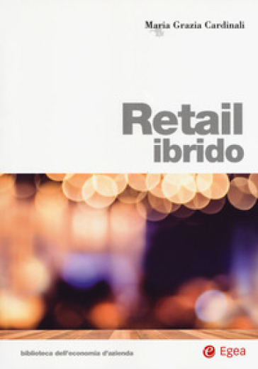 Retail ibrido - Maria Grazia Cardinali