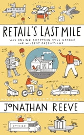 Retail s Last Mile