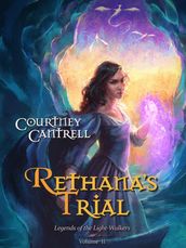 Rethana s Trial
