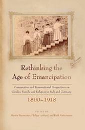 Rethinking the Age of Emancipation