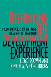 Rethinking the Development Experience