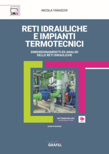 Reti idrauliche e impianti termotecnici. Con Contenuto digitale per download e accesso on line - Nicola Taraschi