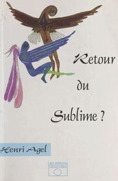 Retour du sublime ?