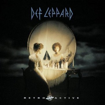 Retroactive - Def Leppard