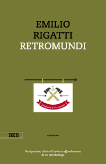 Retromundi - Emilio Rigatti