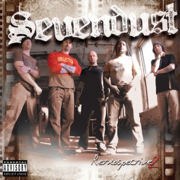 Retrospective ii + dvd - Sevendust