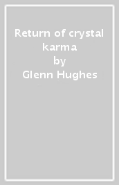 Return of crystal karma