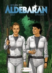 Return to Aldebaran - Episode 1