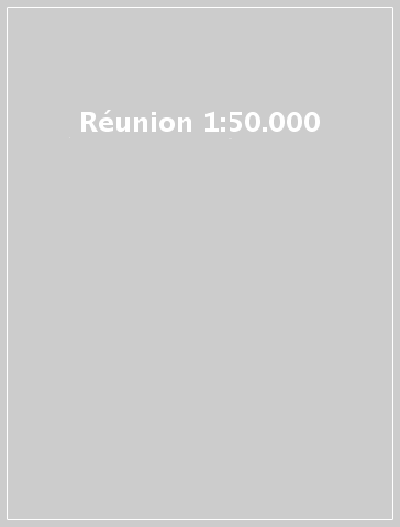 Réunion 1:50.000
