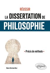 Réussir la dissertation de philosophie