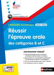 Réussir l épreuve orale des catégories B et C - Concours territoriaux 2022-2023 - N° 51 EPUB 2021