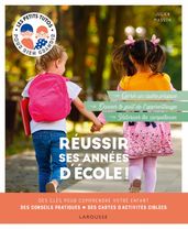 Réussir ses années d école !