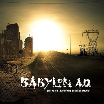 Revelation highway - BABYLON A.D.