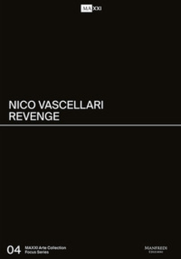 Revenge. Ediz. bilingue - Nico Vascellari