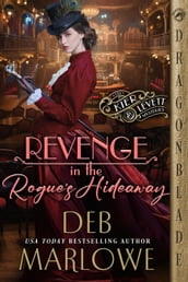 Revenge in the Rogue s Hideaway