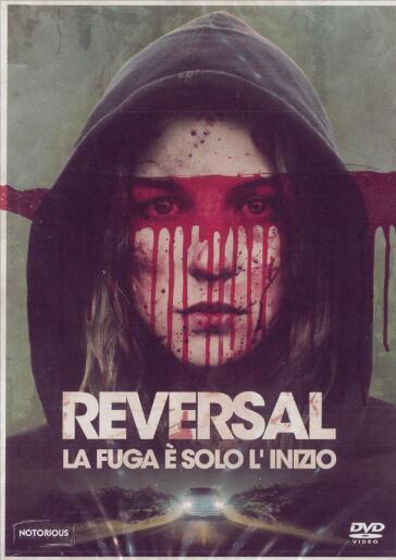 Reversal - La Fuga E' Solo L'Inizio - Jose